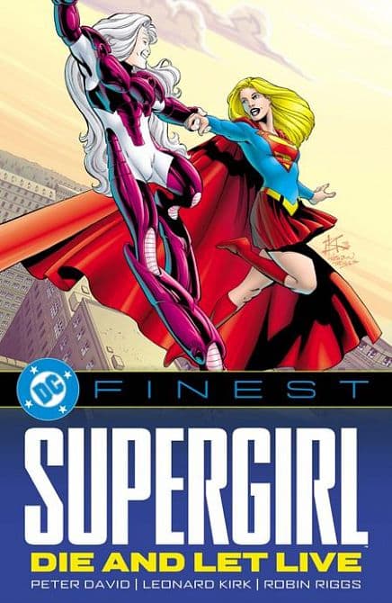 Cover Art for DC FINEST SUPERGIRL DIE AND LET LIVE TP