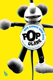 DER COMIC UND DAS POPULÄRE ( ROMAN )
