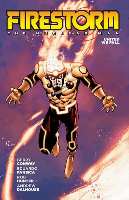 Cover Art für FIRESTORM THE NUCLEAR MAN UNITED WE FALL TP ( 2026 EDITION )