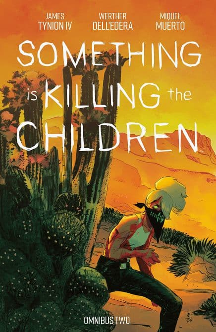 Cover Art für SOMETHING IS KILLING THE CHILDREN OMNIBUS VOL. 02 TP