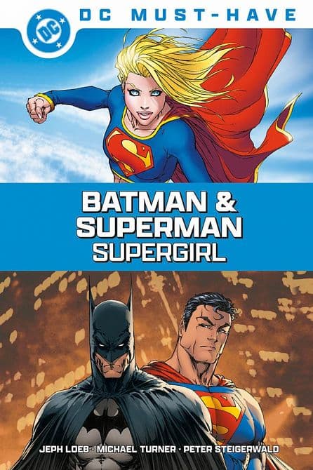 Cover Art for DC MUST-HAVE: BATMAN & SUPERMAN-SUPERGIRL ( HC )