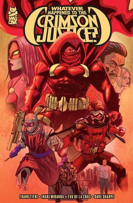 Cover Art für WHATEVER HAPPENED TO THE CRIMSON JUSTICE TP
