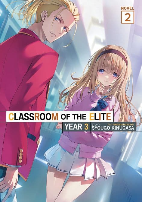 Cover Art für CLASSROOM OF THE ELITE YEAR 03 ( LIGHT NOVEL ) VOL. 02 TP