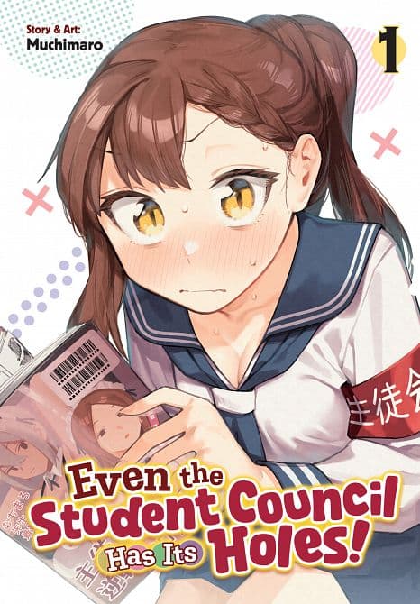 Cover Art für EVEN THE STUDENT COUNCIL HAS ITS HOLES! VOL. 01 TP