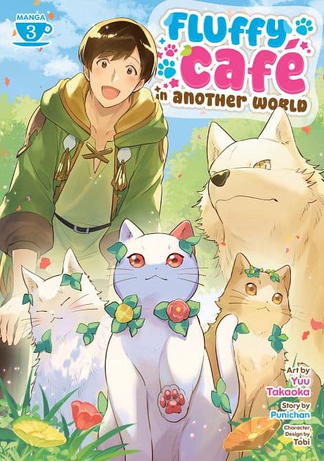 Cover Art für FLUFFY CAFÉ IN ANOTHER WORLD ( MANGA ) VOL. 03 TP