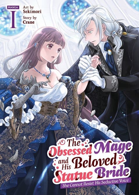 Cover Art für OBSESSED MAGE AND HIS BELOVED STATUE BRIDE SHE CANNOT RESIST HIS SEDUCTIVE VOICE ( MANGA ) VOL. 01 TP