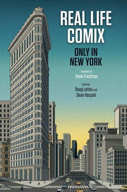 REAL LIFE COMIX ONLY IN NEW YORK HC #1
