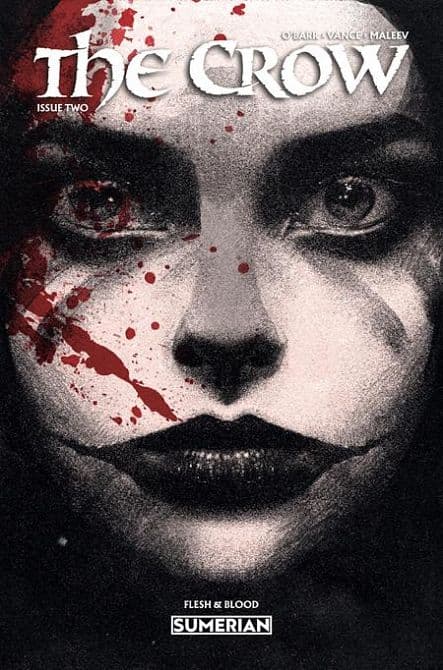 CROW FLESH AND BLOOD #2 – Cvr C Damian Connelly Variant Cover