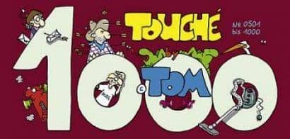 TOM: TOUCHE 1000